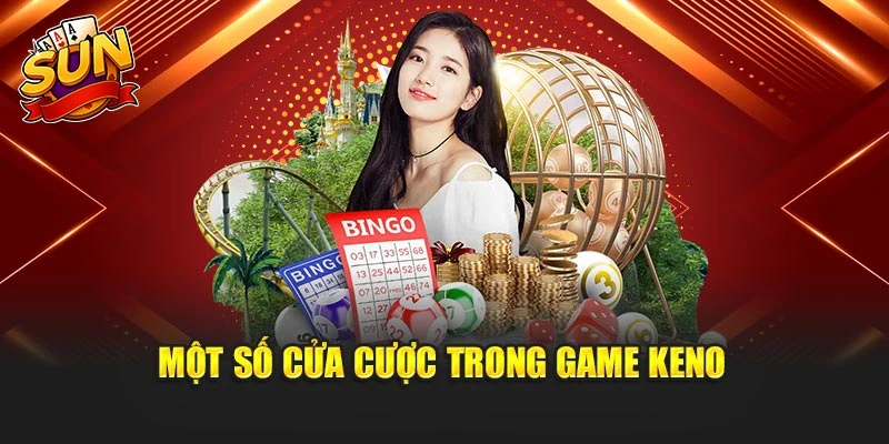 Một số cửa cược trong game keno